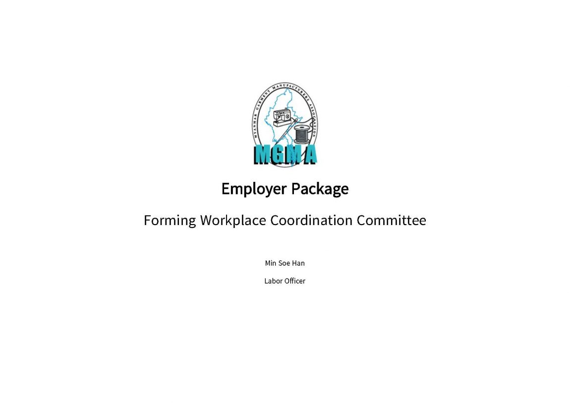 Forming WCC (Workplace Coordination Committee) အလုပ်သမားရေးရာ လုပ်ငန်းညှိနှိုင်းရေး ကော်မတီ ဖွဲ့စည်းပုံ အကြောင်း