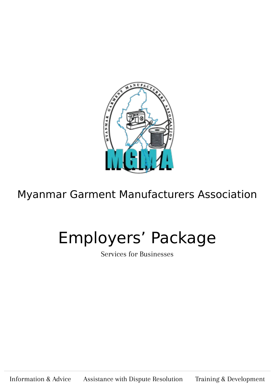 MGMA ရဲ့ Employers’ Package ကို ပြန်လည်စတင်ပါပြီ။